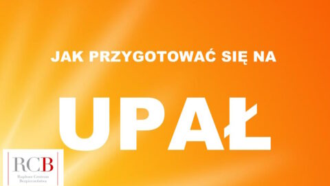 Jak przygotować się na upał?