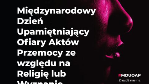 Międzynarodowy Dzień Upamiętniający Ofiary Aktów Przemocy ze względu na Religię lub Wyznanie