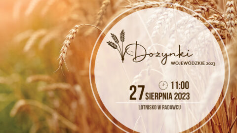Dożynki Wojewódzkie 2023