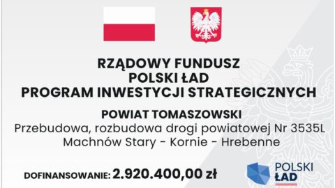 Napis Rządowy Fundusz Polski Ład Program Inwestycji Strategicznych. Na górze flaga Polski i Godło.
