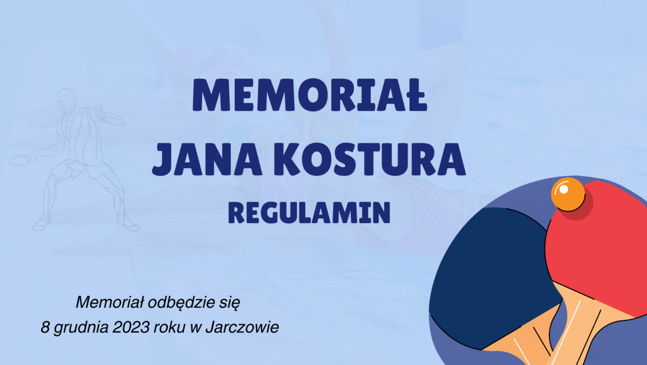 Regulamin Memoriału Jana Kostura