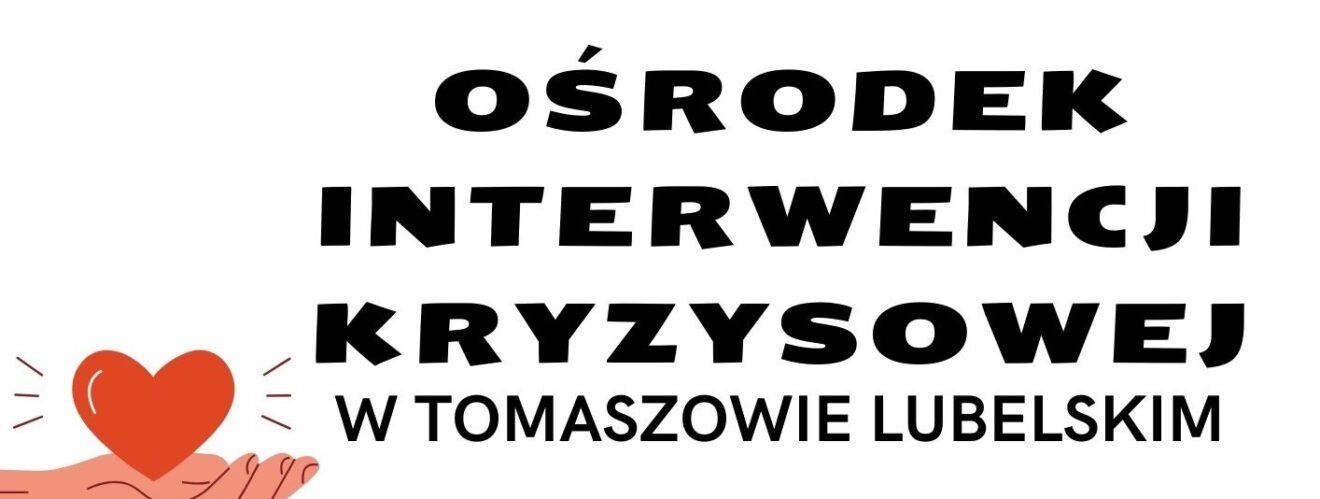 Oferta Ośrodka Interwencji Kryzysowej w Tomaszowie Lubelskim