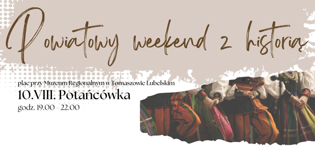 Powiatowy weekend z historią