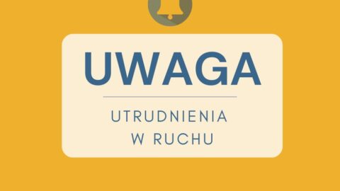 utrudnienia w ruchu