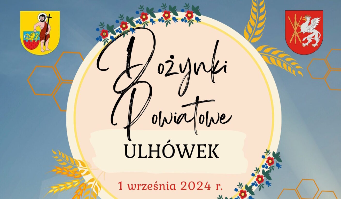 Dożynki Powiatowe w Ulhówku