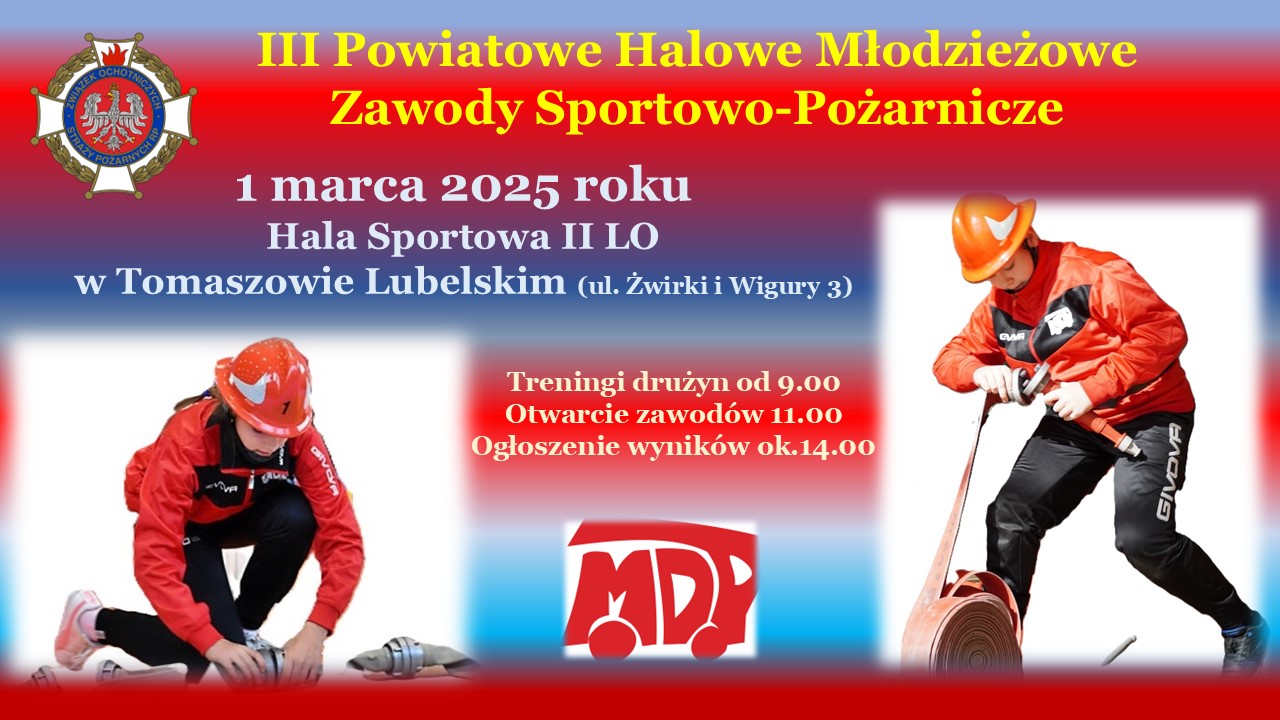 Powiatowe Halowe Młodzieżowe Zawody Sportowo Pożarnicze w Tomaszowie Lubelskim