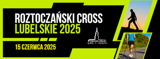 Roztoczański Cross – Lubelskie 2025