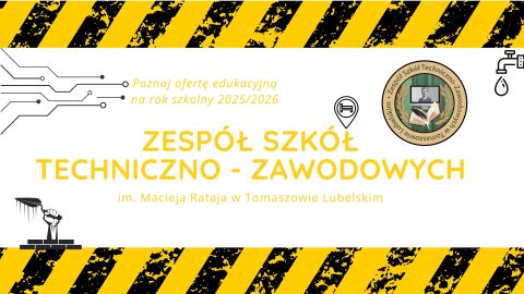 Zespół Szkół Techniczno-Zawodowych im. Macieja Rataja w Tomaszowie Lubelskim