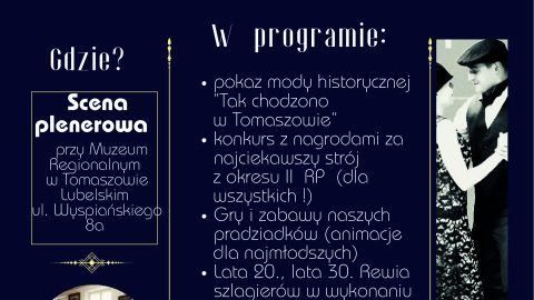 Plakat wydarzenia „Lata 20., lata 30.” – powitanie wakacji w stylu międzywojnia, organizowanego przez Muzeum Regionalne w Tomaszowie Lubelskim, 29 czerwca 2025 r. Zawiera program atrakcji i informacje o miejscu.