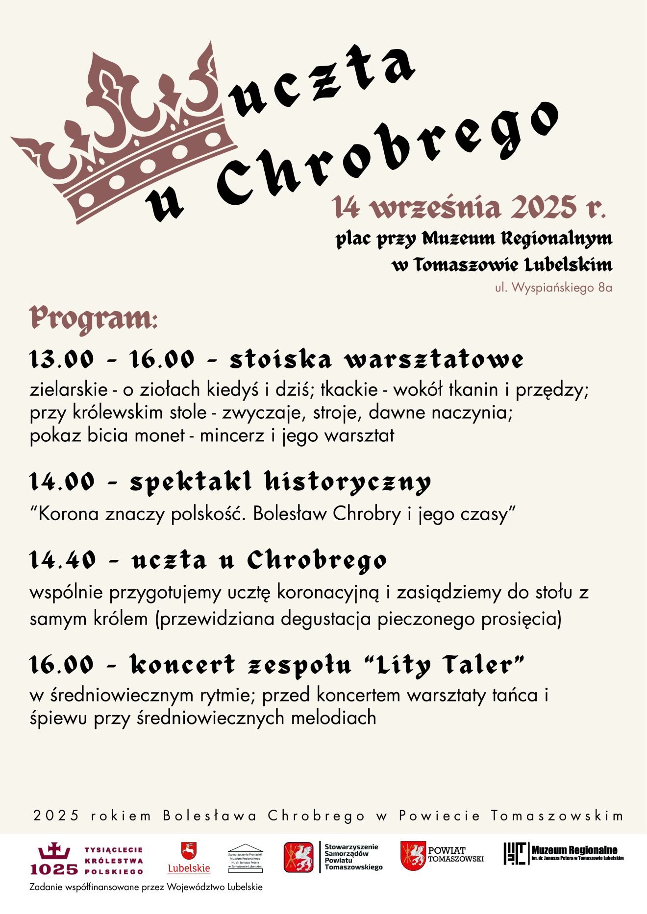 Plakat wydarzenia Uczta u Chrobrego – 14 września 2025 r., Muzeum Regionalne w Tomaszowie Lubelskim, program: warsztaty, spektakl historyczny, uczta i koncert