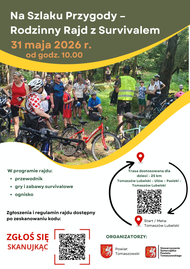 Plakat promujący wydarzenie „Na Szlaku Przygody – Rodzinny Rajd z Survivalem”, które odbędzie się 31 maja 2026 r. od godz. 10:00 w Tomaszowie Lubelskim. Na zdjęciu widoczna jest grupa uczestników rajdu rowerowego zatrzymana w lesie – dorośli i dzieci z rowerami słuchają prowadzącego. Na plakacie znajdują się informacje o programie (przewodnik, gry i zabawy survivalowe, ognisko), trasie około 25 km (Tomaszów Lubelski – Ulów – Pasieki – Tomaszów Lubelski), miejscu startu i mety oraz kody QR prowadzące do zapisów i regulaminu.