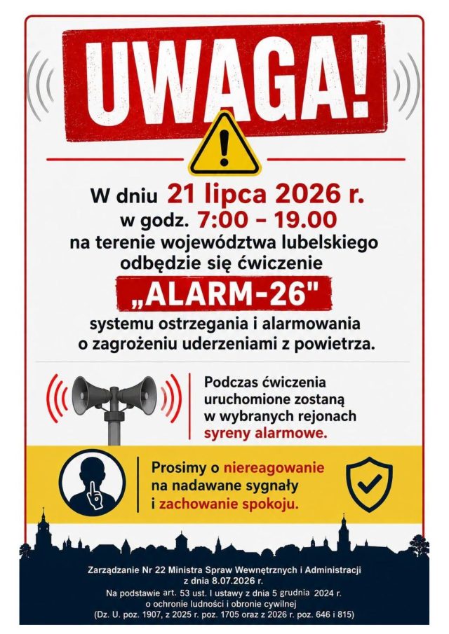 Na zdjęciu znajduje się plakat informujący o ćwiczeniach systemu ostrzegania i reagowania o zagrożeniu .