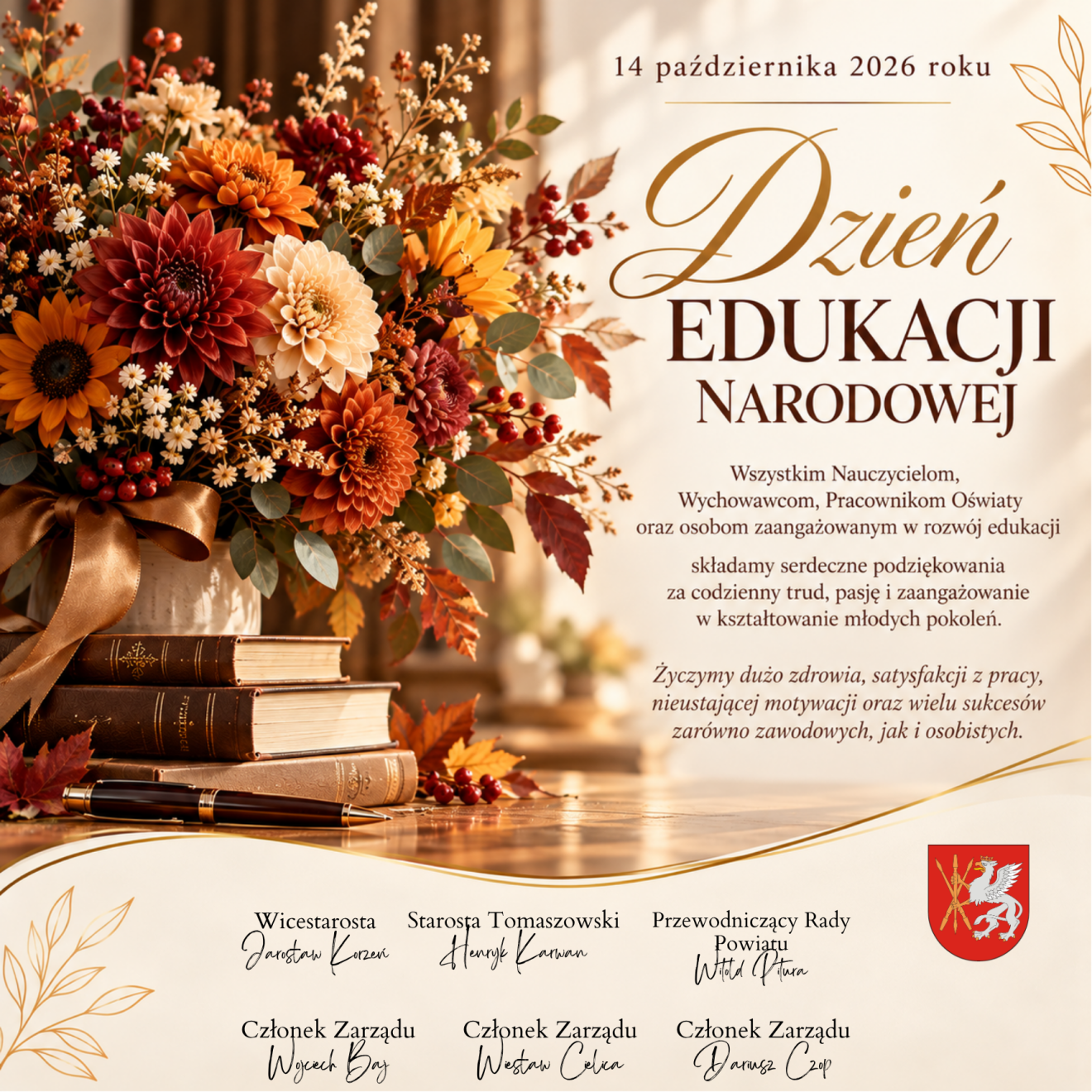 Grafika z okazji Dnia Edukacji Narodowej, 14 października 2026 roku. Jesienny bukiet kwiatów w odcieniach czerwieni, pomarańczu i złota, książki oraz pióro na tle kremowo-brązowym. Życzenia dla nauczycieli i pracowników oświaty, poniżej puste miejsce na podpisy.